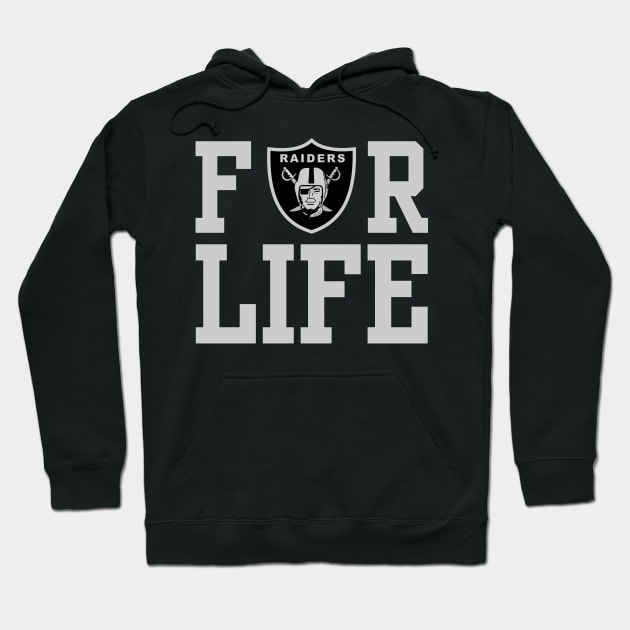Raiders are For Life Hoodie by capognad